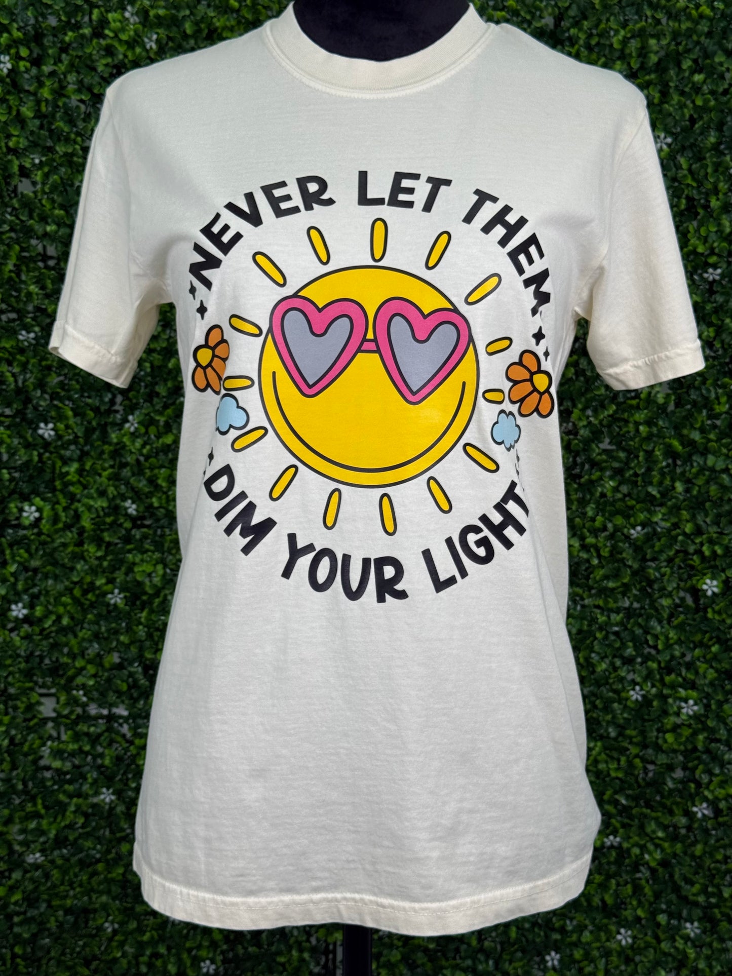 Never let them dim your light